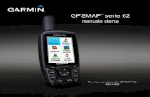 GPSMAP serie 62 - TRAMsoft GmbH (deutsch) · L'uso di tali marchi non è consentito senza il ... Le barre GPS indicano la potenza del Manuale Utente del dispositivo GPSMAP Serie 62