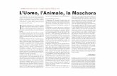 Documento1 - sito web di Mauro GioielliUomo_l'Animale_la... · E il santo degli anima- h, dei canti di questua. delle ricche mangiate di salsicce o di sempli- ... maschere zoomorfe,
