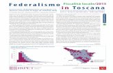 Federalismo Fiscalità locale/2015 in Toscana · Nell’ambito delle imposte sul patrimonio la tassazione della ... è più elevata nel caso degli immobili di ... più diffuse in