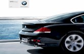La nuova BMW Serie 6 Coupé 645Ci Piacere di guidare · Ogni tanto, i sogni si avverano. ... Di serie Optional I valori in [ ] si riferiscono alle vetture con cambio automatico a