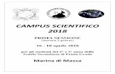 CAMPUS SCIENTIFICO 2018 - campusmfs.it · ESPLORANDO IL MARE ” DOCENTE Prof ... In che modo il corpo umano dissipa il ... dopo un’infarinatura sulle dinamiche di redazione, sul