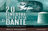 20 finestre sulla vita di Dante - illuminationschool · Dante Alighieri nasce a Firenze nel maggio 1265 sotto il segno dei Gemelli. Di essere nato sotto il segno zodiacale dei Gemelli