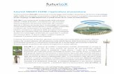 futurioX SMART FARM: l’agricoltura di precisione · L’asta misura 1 metro ed è concepita per funzionare per molti anni senza necessità di ricarica. ... X Sensore di umidità