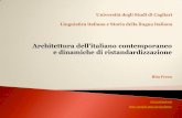 Architettura dell’italiano contemporaneo e dinamiche di ...people.unica.it/ritafresu/files/2017/03/04_Fresu_LingIt_e... · Architettura dell’italiano contemporaneo e dinamiche