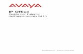 Guida per l’utente dell’apparecchio 5410 - Avaya Support · Modifica della sequenza di squilli ... Per questo motivo si consiglia vivamente di conservare le impostazioni predefinite