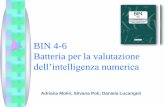 BIN 4-6 Batteria per la valutazione fileBIN 4-6 Batteria per la valutazione dell’intelligenza numerica Adriana Molin, Silvana Poli, Daniela Lucangeli