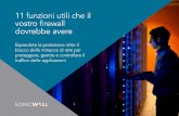 11 funzioni utili che il vostro firewall dovrebbe avere · Come funziona SonicWall Application Intelligence ... Le applicazioni dei social network come Facebook, Instagram e YouTube