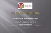 Ch.mo Prof. Giuseppe Sorgi - unite.it · Thomas Hobbes e la riflessione moderna sul politico Si analizzerà il sistema hobbesiano in quanto paradigma fondamentale per la comprensione