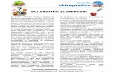 GLI ADDITIVI ALIMENTARI - mondochiropratico.com · normativa che regola l’uso degli additivi alimentari e stabilisce le condizioni di commercializzazione, i requisiti di purezza