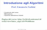 Introduzione agli Algoritmi - TWikitwiki.di.uniroma1.it/pub/Intro_algo/AD/WebHome/AlgIntrCorso.pdf · Prof. E. Fachini - Intr. Alg. Il libro Strutture dati e algoritmi in Java di