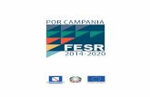 Sommario - Regione Campania · La programmazione 2014-2020 .....3 La strategia del Por CampaniaFeSr 2014 ... ha approvato il POR Campania FESR 2014-2020 con Decisione C(2015) 8578