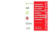 CONTRATTO PROVINCIALE DI LAVORO PER GLI OPERAI … · provincia di Perugia, di tutte le norme previste dal CCNL del 25 maggio 2010 che non vengono riportate nel testo del presente