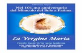 Piccolo Catechismo sulla Madonna con i principali temi di ...ladivinavolonta.org/wp-content/uploads/2018/10/LaVergineMaria... · Le notizie e la conoscenza di Maria arrivano a noi
