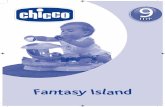 Fantasy Island - Chicco Baby Products | Car Seats ... · 6 7 Per sostituire le pile: 1.Allentare la vite dello sportello del vano batterie con un cacciavite per accedere al comparto