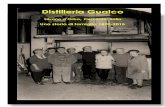 Distilleria Gualco · alambicco nel quale distillare la vinaccia pressata dal torchio. Poichè la distillazione, con il tempo, divenne l'attività principale, il passo seguente ...