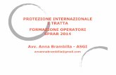 PROTEZIONE INTERNAZIONALE E TRATTA FORMAZIONE … · Direttiva 2011/36/UE sulla prevenzione e la repressione della tratta di esseri umani e la protezione delle vittime Art. 11.6: