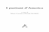 I puritani d’America - Aracne editrice · 2 Nelle due Americhe venivano parlate 1000–2000 lingue reciprocamente incomprensibili ... ni” giungeranno nel Massachusetts solo un