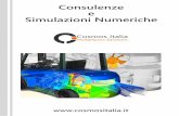 Consulenze e Simulazioni Numeriche · Simulazione di processo Cineto-dinamica (multibody) Servizi di progettazione Cosmos Italia può sviluppare completamente prodotti o progetti