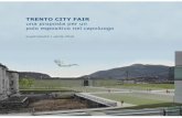 TRENTO CITY FAIR una proposta per un polo espositivo nel … · 2016-04-11 · Una proposta per un polo espositivo nel capoluogo ... di sviluppo anche turistico. ... riconoscibile