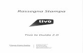  · personalizzare la consultazione dei palinsesti e suggerire i programmi, i film, le ... (ilVeIino/AGV NEWS) Roma, 28 LUG - Tivu' la Guida, l'app mobile di Tivu' s.r.l. ... preferenze
