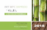 L’ECOSOSTENIBILE - wpcbamboo.itwpcbamboo.it/pdf/WPC-catalogo.pdf · affermata in tutta Italia, ma anche un’impresa, che produce ... batterici, facile da pulire, si presenta molto
