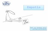 Empatia - Home | Stefania Grisi · PPT file · Web view2016-11-10 · La capacità genitoriale di soddisfare i bisogni emotivi dei propri figli gioca un ruolo molto importante nello