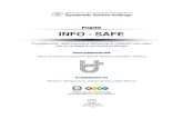 Progetto INFO - SAFE - · PDF file2 1 Titolo Progetto Acronimo o sigla INFO - SAFE Titolo per esteso INFO – SAFE: Progettazione, realizzazione e diffusione di materiali informativi