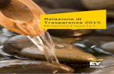 Relazione di Trasparenza 2015 - EY - United StatesFILE/Relazione-di-Trasparenza-2015.pdf · Forma giuridica, struttura proprietaria e di governo societario Pietro Carena. Reconta