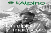 Un alpino maiuscolo - ana.it Maggio 2018.pdf · Rochat descrive nel suo libro, Gli alpini dalla nascita alla Seconda Guerra Mondiale, quando ... società che voglia ritrovare il gusto