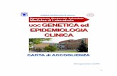 AZIENDA OSPEDALIERA DI PADOVA di... · 2 / 16 L’UO complessa di Genetica ed Epidemiologia Clinica è una struttura ad alta specializzazione clinica e laboratoristica che opera nel