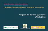 Progetto Emilia Romagna Terra d’Asilo 6 - ciaconlus.org · competenze tecniche sociali, sanitarie e giuridico- ... rapporto tra beneficiario e la più ampia società di accoglienza.