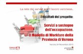 Servizi a sostegno dell’occupazione. Il Modello di Workfare della ... 2015.pdf · non riconosciuti in Italia. CONTRATTI ATTIVATI 90 64 154 0 50 100 150 200 al termine progetto dopo