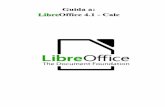 Guida a: LibreOffice 4.1 - Calc - dmi.unict.it faro/infdisum/appunti/  · PDF fileOltre ai tipi di calcolo fondamentali, LibreOffice Calc offre numerose funzioni di calcolo, che possono