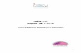 Enter-Vet Report 2013-2014 - Azienda USL 3 Pistoia CERTA/DATI EPIDEMIOLOGICI... · Enter-Vet Report 2013-2014 . A cura di/ Editor: Centro di Referenza Nazionale per le Salmonellosi