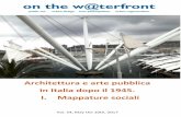 Architettura e arte pubblica in Italia dopo il 1945. I ... · Architettura e arte pubblica in Italia dopo il 1945. I. Mappature sociali Vol. 54, May the 10th, 2017 . ... internazionale