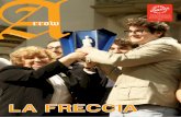 LA FRECCIA - La Traccia Una scuola che conta. Su di telatracciabg.it/wp-content/uploads/2013/02/Arrow-X-numero-III.pdf · E infatti troverete la scelta che ha dovuto fare Marco ...