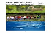 Campi WWF OASI 2014 giornalieri e settimanaliawsassets.wwfit.panda.org/downloads/campi_2014.pdf · 2 Natura e Avventura tra il bosco e il mare Campo giornaliero 2014 – Oasi WWF