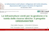 Le infrastrutture verdi per la gestione e la tutela … – Le infrastrutture verdi per la gestion e e la tutela delle risorse idriche INQUADRAMENTO PROGETTO FONTE DI FINANZIAMENTO