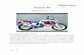 Gli anni ’90 - Moto – Honda · Motore 4 cilindri a V, 4 tempi DOHC con distribuzione a cascata d’ingranaggi, 4 valvole per cilindro, raffreddato a liquido Cilindrata 749,2 cc