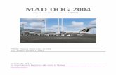 MAD DOG 2004 - digidownload.libero.itdigidownload.libero.it/supertopico/Tutorial MD80.pdf · comandi del Cessna spegniamo il motore con la chiave e portiamo in off anche i due interruttori