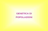 GENETICA DI POPOLAZIONI - didascienze.it · Per esempio, se 3 loci su 10 sono polimorfici e 7 sono monomorfici, allora . P = 3/10 = 0.3. Eterozigosità media (: La somma delle proporzioni
