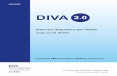 DIVA 2divacenter.eu/Content/VertalingPDFs/DIVA_2_ITALIANO_FORM.pdf · dipendenza da sostanze, problemi del sonno e disturbi di personalità. Ciò è fondamentale per comprendere il
