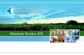Diapositiva 1 - Istituto Zooprofilattico Sperimentale ... dati 2011.pdf · 4 I laboratori dell’Istituto effettuano prove accreditate secondo la norma UNI CEI EN ISO/IEC 17025, in