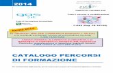 CATALOGO PERCORSI DI FORMAZIONE - gas.it · RAPPORTO di CONTROLLO TECNICO (DM 12/02/2014) Controllo, manutenzione e ispezione impianti termici Il DPR 74/2013 (Il nuovo DPR 412/93)