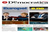 Democratica n. 333 del 22 gennaio 2019 - Europei e no · 2019-01-22 · ruolo in Europa. E l’incredibile ... Francia e Germania scrivono la storia. Italia non pervenuta R icordate