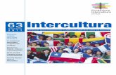 Intercultura N63 InterculturaN63 · La Fondazione Intercultura al ... Italiana per il Volontariato per l’attività in favore della pace e della conoscenza fra i popoli. ... cora