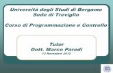 Università degli Studi di Bergamo Sede di Treviglio Corso ...a Lezione 2012 - 2013... · piante mediterranee. La sua notorietà è aumentata grazie allo sviluppo di prodotti di alta