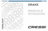 cressi.com DRAKE MANUALE ISTRUZIONI DE USUARIO/Drake... · sofisticato e completo, realizzato per garantirVi sempre la massima sicurezza, efficienza e affidabilità nell’immersione