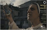 ANATOMIA DEL MIRACOLO - pourparler.org · MIRACOLO un film di Alessandra Celesia da un’idea di ... vera, i personaggi hanno ﬁnito per trovare da soli la rotta. Se ha l’impianto