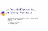 La flora dell’Appennino dell’Emilia-Romagna · trasporto di soluzioni tra le varie parti ... come tutti gli esseri viventi, ... fattori che influenzano o determinano il